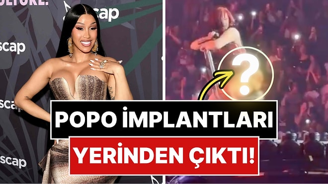Cardi B'nin Popo İmplantları Dans Ederken Yerinden Fırladı!