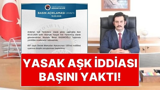 Yasak Aşk İddiası Görevinden Etti! Vali Yardımcısı Mustafa Berat Kasımoğlu Görevden Uzaklaştırıldı