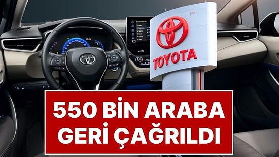 Yüz Binlerce Toyota Sahibi Dikkat: Popüler SUV Modellerinden 550 Bin Araç Geri Çağrıldı
