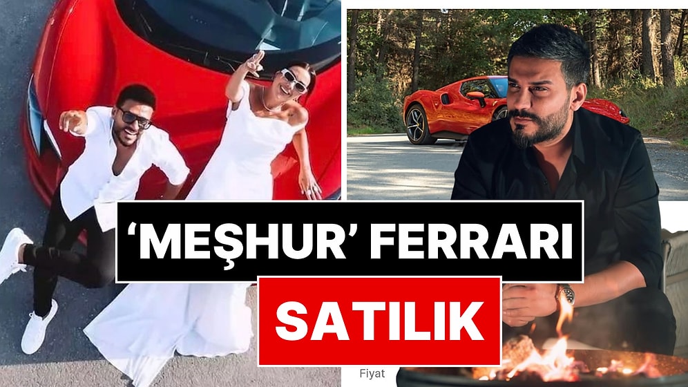 Polatların Meşhur Ferrari’si Satışta mı? 38,5 Milyonluk İlan Gündem Oldu!