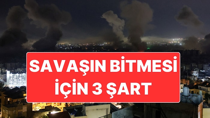 İran Savaşın Bitmesi İçin 3 Şartın Yerine Getirilmesi Gerektiğini Açıkladı