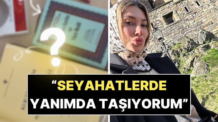 Şeyma Subaşı, Tatile Çıkarken Yanında Taşıdığı Kuran-ı Kerim'i Paylaştı