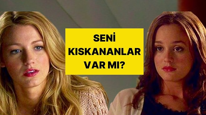 Kıskananlar Çatlasın! Seni Kıskananlar Çok mu?