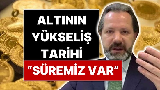 İslam Memiş Altın Fiyatlarının Yeniden Yükseleceği Tarihi Açıkladı