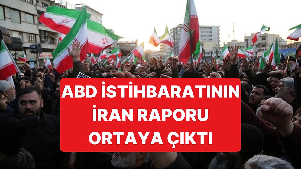 ABD İstihbaratının Trump'ı Hayal Kırıklığına Uğratacak Raporu Ortaya Çıktı