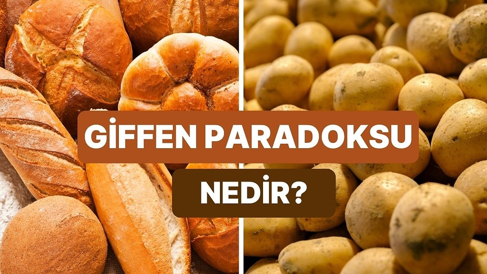 Ekonomide Giffen Paradoksu: İnsanlar Neden Bazı Temel Ürünleri Pahalandıkça Daha Çok Alır?