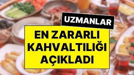 Uzmanlar Sofradaki Gizli Tehlikeye Karşı Uyardı: İşte Kahvaltıda Uzak Durmanız Gereken Ürünler