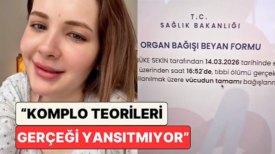 Tüm Organlarını Bağışlayan İçerik Üreticisi Aybüke Sekin Organ Bağışı Hakkındaki Komplo Teorilerinden Bahsetti