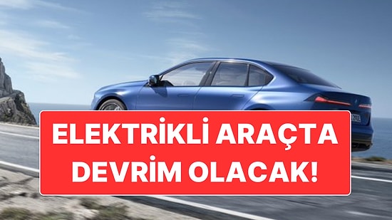 BMW Elektrikli Araç Piyasasını Tümden Sarsacak: 900 Kilometre Menzil