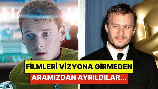 Kendi Filmlerini Vizyonda Göremeden Hayata Veda Eden 15 Oyuncu