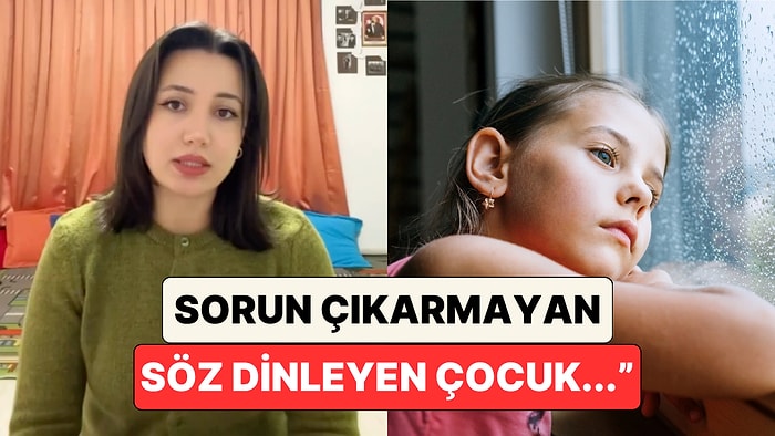 Bir Psikolog Kendisini En Çok Endişelendiren Çocuk Tipini Anlattı: "Söz Dinleyen, Sorun Çıkarmayan Çocuk..."