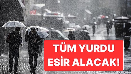Bayramda Hava Durumu: Yağmur Tüm Yurdu Esir Alacak