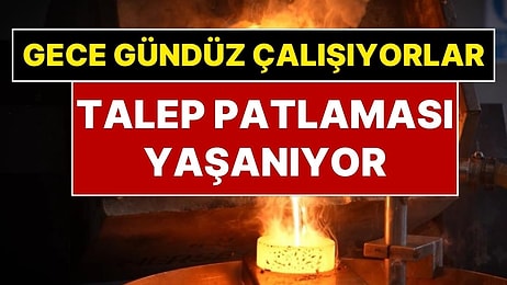 “Altın Sıkıntısı Yok”: Altın Talebine Yetişebilmek İçin Gece Gündüz Üretim Yapılıyor