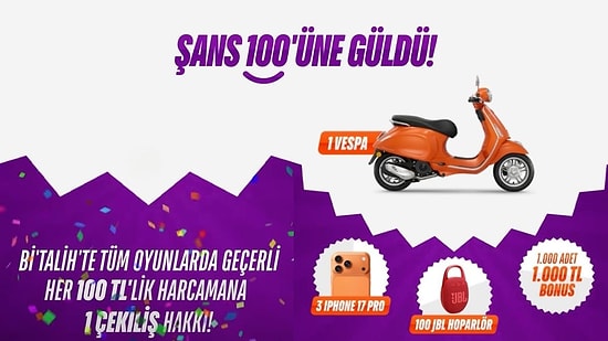 Vespa, iPhone ve Daha Fazlasını Kazanma Fırsatı Sunan Bi’Talih Kampanyasında Son Günler!