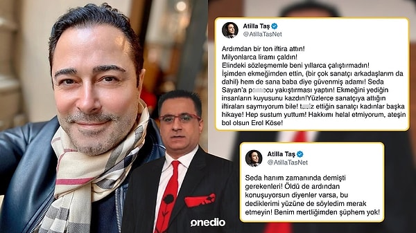 Sosyal medya hesabından paylaşım yapan Attila Taş, Erol Köse için sert ifadeler kullandı.