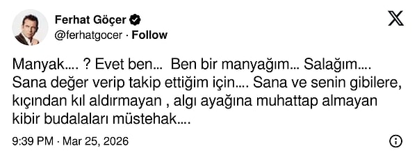 Ferhat Göçer'den o sözlerin üzerine yanıt geldi.