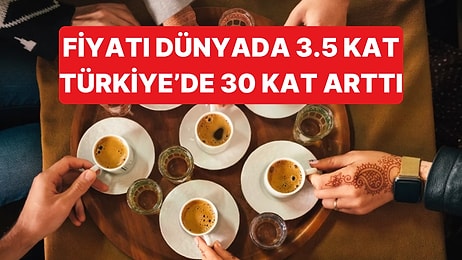7 Yılda Kahve Fiyatlarındaki Değişim Dünyanın Kat Kat Üstünde Oldu