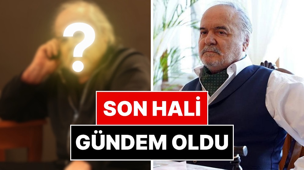 Çirkin Dizisi İçin Kilo Alan 80 Yaşındaki Çetin Tekindor'un Son Hali Gündem Oldu!