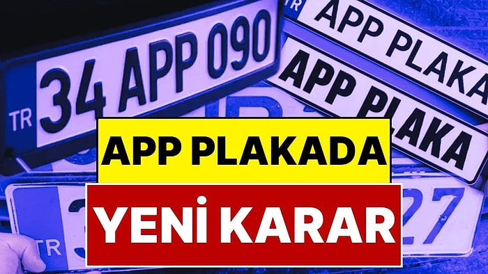 Milyonlarca Araç Sahibine Nefes Aldıran Karar: APP Plakalarda Yeni Dönem ve Detaylar!