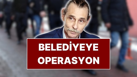 Erdal Beşikçioğlu'nun Başkanı Olduğu Etimesgut Belediyesi’ne Operasyon