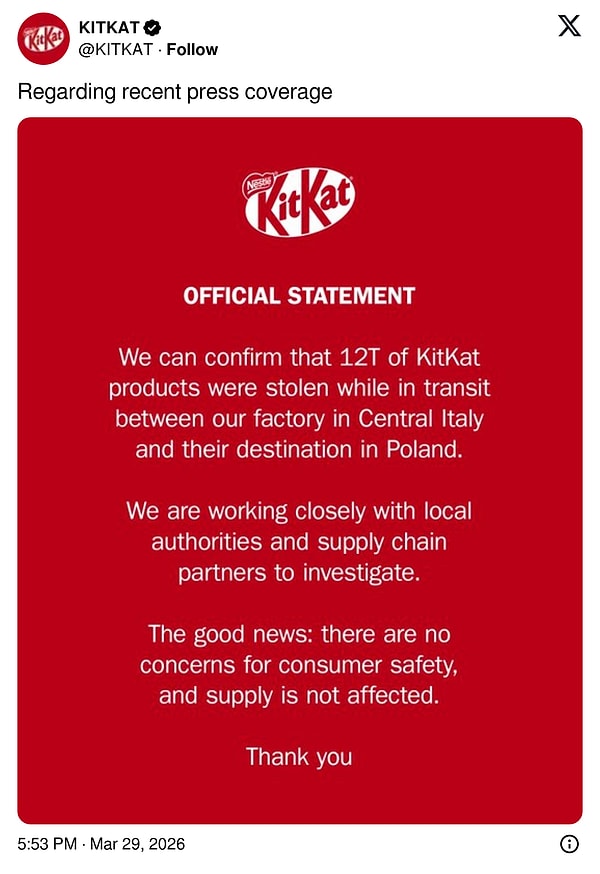 Nestle has confirmed the theft of 12 tons of KitKat.