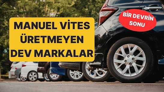 Otomobil Sektöründe Bir Devrin Sonu: 2026'da Manuel Vites Üretmeyi Bırakan Dev Markalar