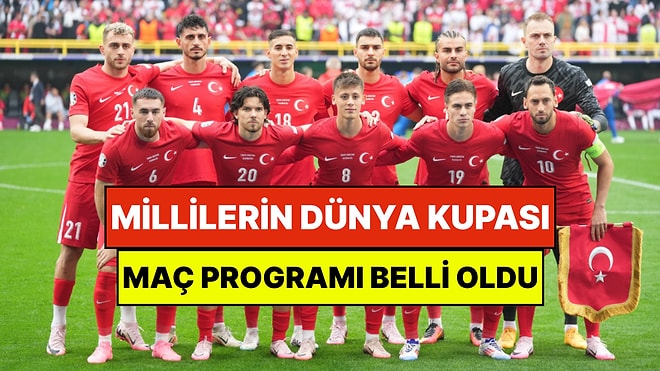 Türkiye Dünya Kupası Maçları Ne Zaman? 2026 Dünya Kupası Maçlarımızın Tarihleri Belli Oldu!