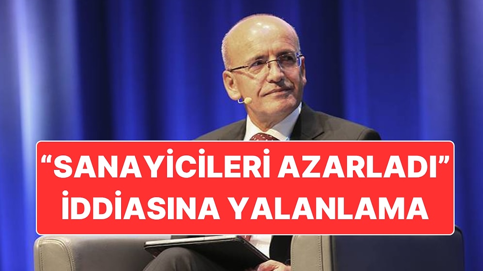 Hazine ve Maliye Bakanlığı, Mehmet Şimşek’in Sanayicileri Azarladığı İddiasını Yalanlandı