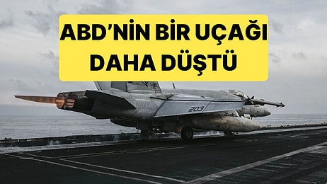 ABD'nin Bir Uçağı Daha Hürmüz Boğazında Düşürüldü