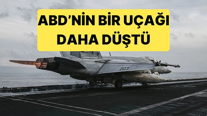 ABD'nin Bir Uçağı Daha Hürmüz Boğazında Düşürüldü
