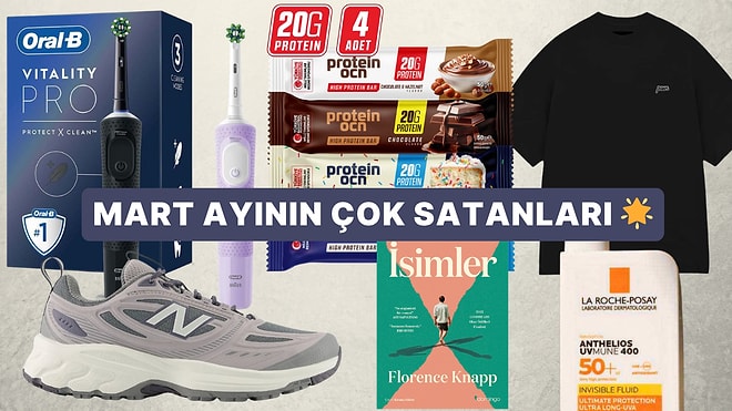 Mart Ayının En Çok Sevilen ve Satılan Fırsatları