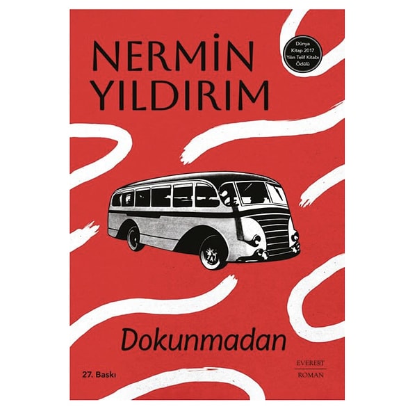 Geçmişe Dokunmak: Dokunmadan - Nermin Yıldırım