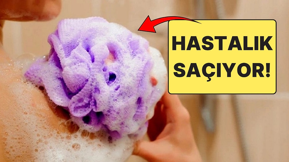 Duş Lifiyle Yıkananlara Uyarı Geldi