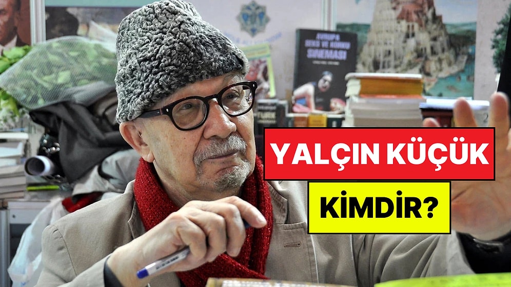 Yalçın Küçük Kimdir? Yalçın Küçük Neden Öldü?