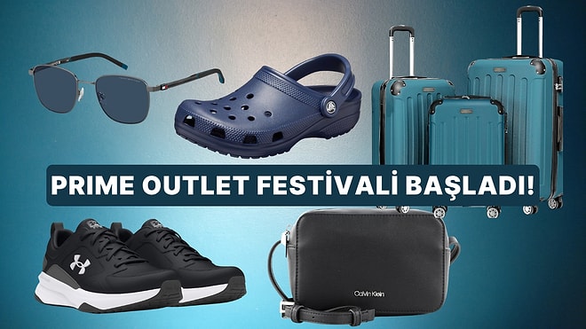 Prime Outlet Festivali’nin Öne Çıkan Fırsatları