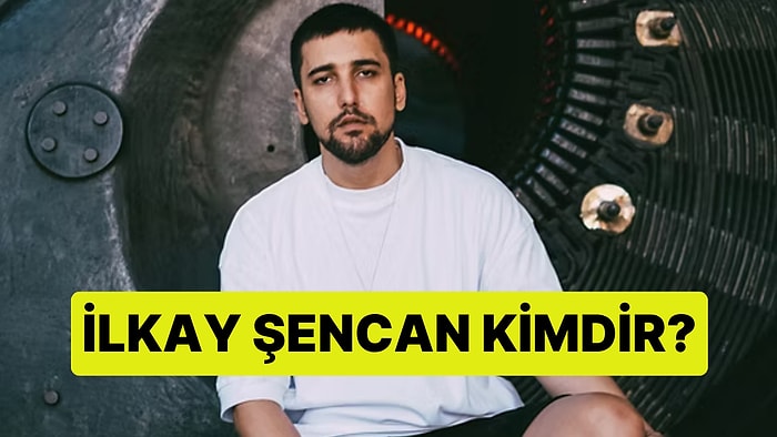 İlkay Şencan Kimdir? DJ İlkay Şencan Gözaltına mı Alındı?