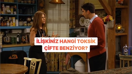 İlişkiniz Hangi Toksik Çifte Benziyor?