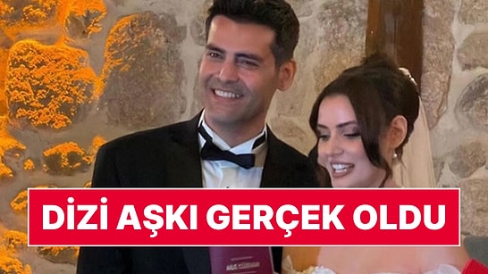 Dizi Setinden Nikah Masasına: Dizi Aşkı Gerçek Oldu!