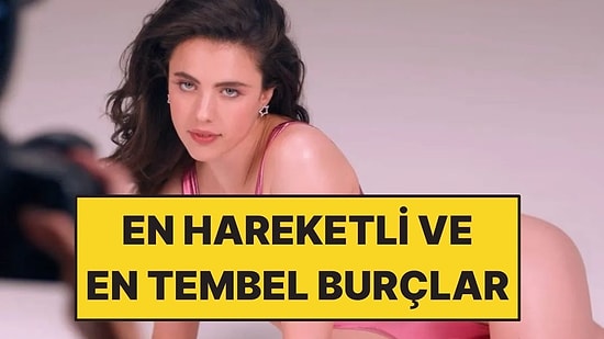 Astrologlara Göre Spor Yapmaya En Yatkın ve En Tembel Burçlar