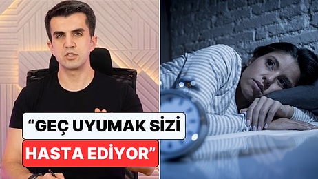 Gece Kuşları Dikkat! Bir Kardiyolog Geç Uyuyup Geç Uyanmanın Tehlikelerini Anlattı