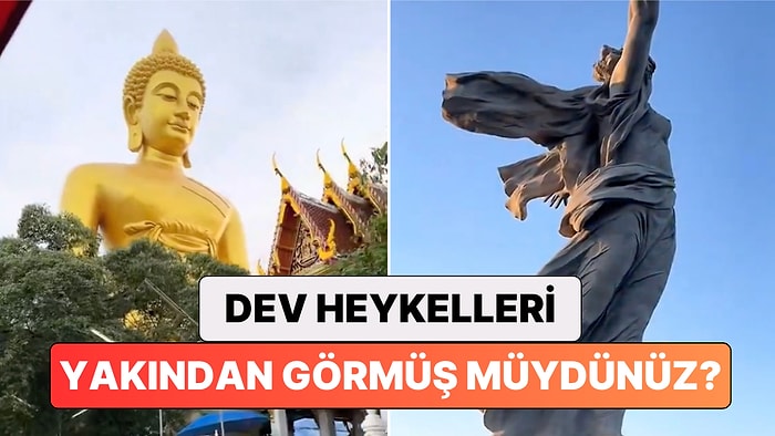 Dünyanın En Büyük Heykellerinin Yakından Çekilmiş Görüntülerini Görmüş müydünüz?