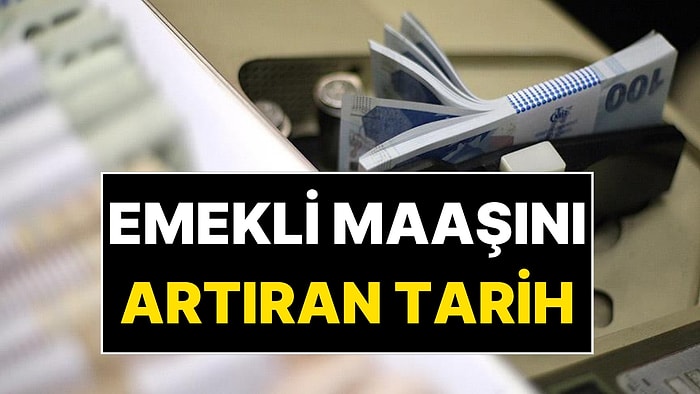 Emekli Maaşında 4500 TL Fark Yaratıyor: Dilekçeyi Sakın O Tarihten Önce Vermeyin!