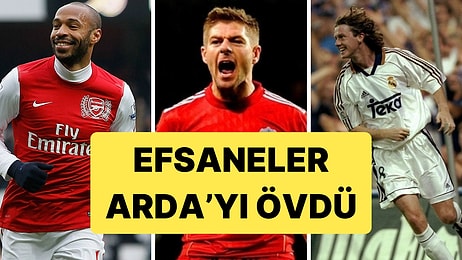 Arda Güler'in Şampiyonlar Ligi Şovuna Efsaneler Sessiz Kalamadı