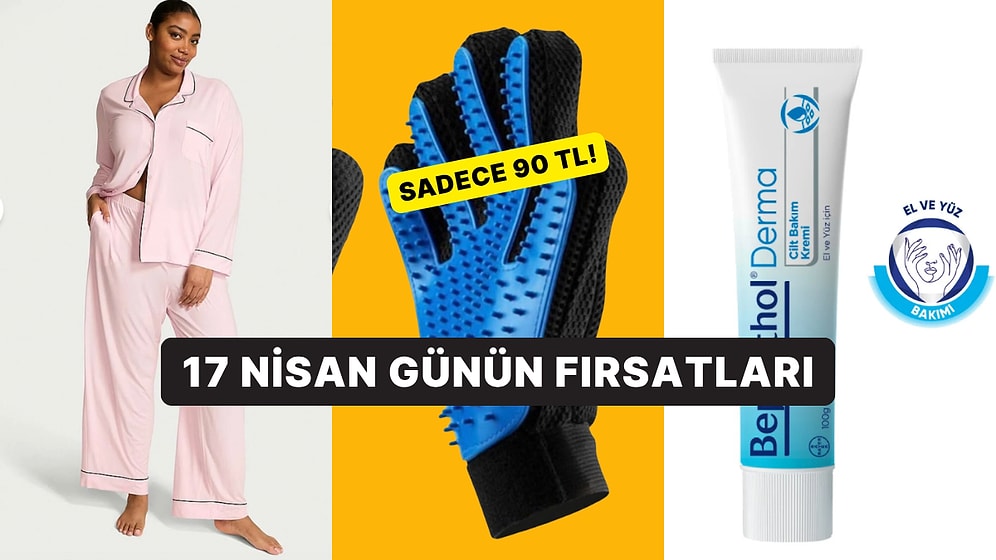 Bugün İndirimde Neler Var? 17 Nisan 2026 Günün Fırsatları