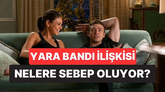 Ayrılık Sonrası Yara Bandı İlişkisi: Uzmanlar Duygusal Kaçışın Görünmeyen Risklerini Açıkladı