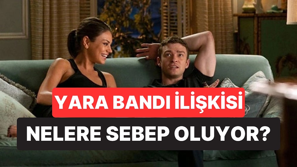 Ayrılık Sonrası Yara Bandı İlişkisi: Uzmanlar Duygusal Kaçışın Görünmeyen Risklerini Açıkladı