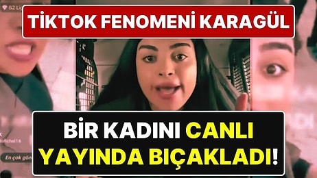 TikTok Fenomeni Karagül, Sokak Ortasında Birini Bıçakladı! Polis Arabasından Canlı Yayın Yaptı