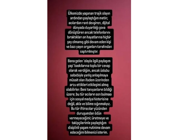 Gelen tepkiler üzerine Suden, açıklamalarının yanlış anlaşıldığını ifade etti.