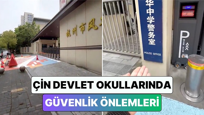 Çin'de Yaşayan Bir Türk Devlet Okullarında Alınan Güvenlik Önlemlerini Paylaştı