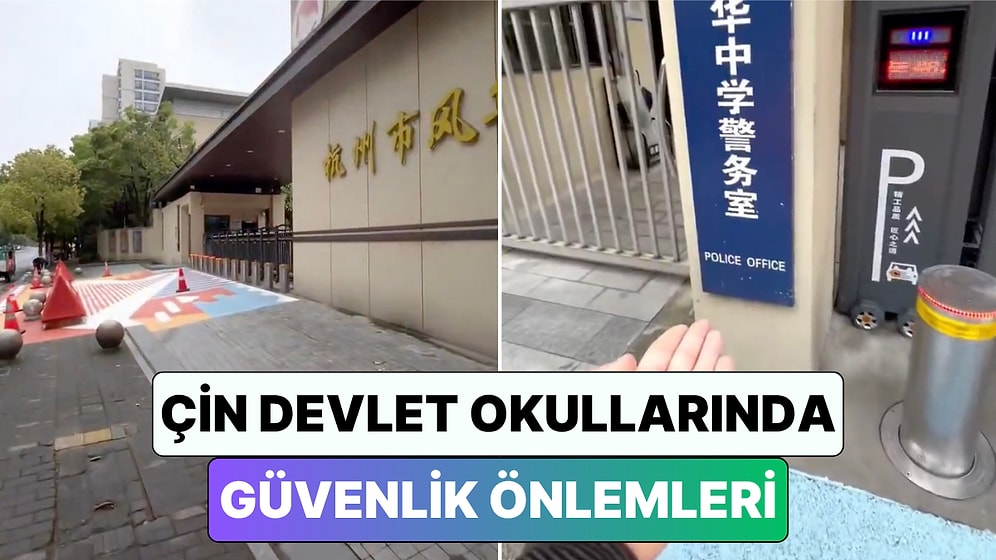 Çin'de Yaşayan Bir Türk Devlet Okullarında Alınan Güvenlik Önlemlerini Paylaştı